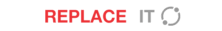 Replaceit